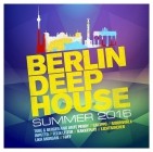 Berlin Deep House Summer 2016