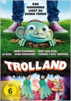 Trolland - Das Geheimnis liegt zu euren Füßen