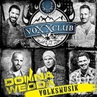 Voxxclub - Donnawedda - Volksmusik