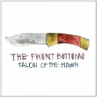 The Front Bottoms - Talon Of The Hawk