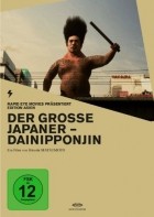 Der Grosse Japaner - Dainipponjin
