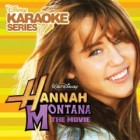 Disney Karaoke Series: Hannah Montana The Movie