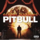 Pitbull - Global Warming