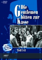 Die Gentlemen bitten zur Kasse - Teil 1-3