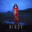 Birdy - Beautiful Lies