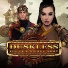 Duskless The Clockwork Army