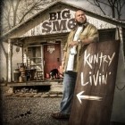 Big Smo - Kuntry Livin