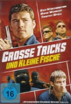 Große Tricks und kleine Fische 