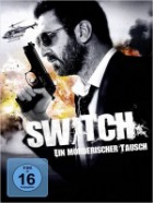 Switch - Ein mörderischer Tausch 