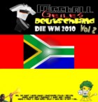 Fussball Geiles Deutschland - Die WM 2010 Vol.2 (Bootleg)
