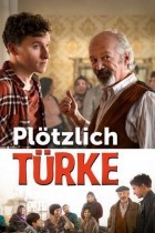 Plötzlich Türke