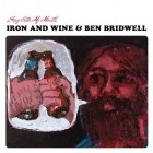 Iron And Wine - Sing Into My Mouth