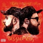 Flava Und Serbo - Des Gude Zeug