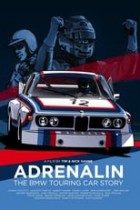 Adrenalin – die BMW Tourenwagen-Story