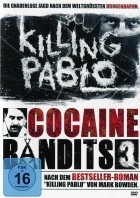 Cocaine Bandits 3 - The True Story of Killing Pablo