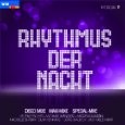 Rhythmus Der Nacht Vol.07