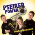 Pseirer Power - Frech Und Verspielt