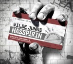 Wilde Jungs - Hasspirin