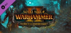 Total War WARHAMMER II Curse of the Vampire Coast