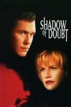 Shadow of Doubt - Schatten eines Zweifels