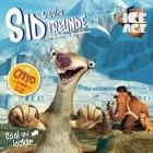 Ice Age Sid Und Seine Freunde - Cool Und Locker