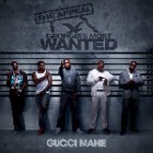 Gucci Mane - The Appeal Georgia's Most Wanted