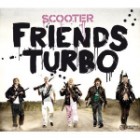 Scooter - Friends Turbo