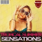 Tropical Summer Sensations Vol.1