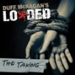 Duff McKagan's Loaded - The Taking