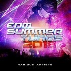 EDM Summer Tunes 2018