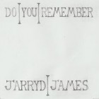 Jarryd James - Do You Remember