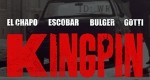 Kingpin - Die größten Verbrecherbosse - El Chapo