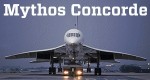 Superjet Concorde - Fall einer Legende