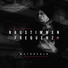 Metropolae - Raustimmenfrequenz (EP)