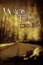 Wrong Turn 2: Dead End