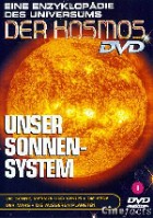 Der Kosmos - Unser Sonnensystem