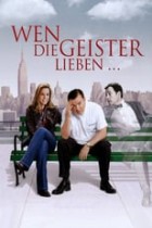 Wen die Geister lieben