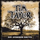 Tim Taylor - Ein Anderer Grund