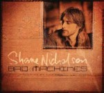 Shane Nicholson - Bad Machines