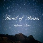 Band Of Horses - Infinite Arms