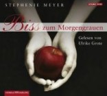 Stefanie Meyer - Bis (Biss) zum Morgengrauen