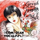 Comedian Vocalists - Lyrisch Tragisch Komisch