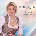 Monique - So Schoen Kann Musik Sein