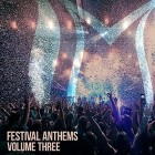 VA - Festival Anthems Vol 3