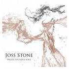 Joss Stone - Water For Your Soul (Deluxe Edition)