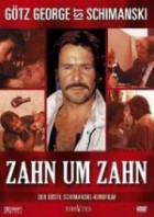 Schimanski - Zahn um Zahn