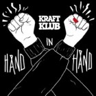 Kraftklub - Hand in Hand