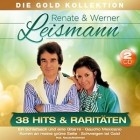 Renate & Werner Leismann-38 Hits Und Raritaeten (Die Gold Kollektion)