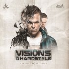 Visions Of Hardstyle Part 1