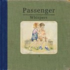 Passenger - Whispers II